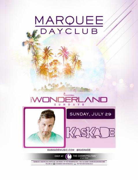 KASKADE by Insomniac at Marquee Dayclub Sunday, 29 July 2012